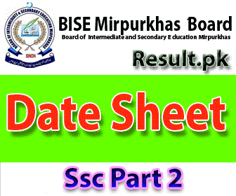 bise mirpurkhas Ssc part 2 Result 2026 class SSC, HSSC, 9th, 10th, 11th, FSC, Matric, 12th, FA, Inter, Intermediate, SSC Part 1, SSC Part 2, Inter Part 1, Inter part 2, 1st year, 2nd year, ICS, ICOM